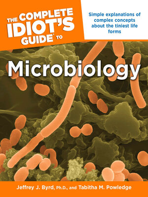 cover image of The Complete Idiot's Guide to Microbiology